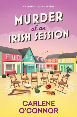 Cover Image for Murder at an Irish Session -- Carlene O'Connor, Hardcover