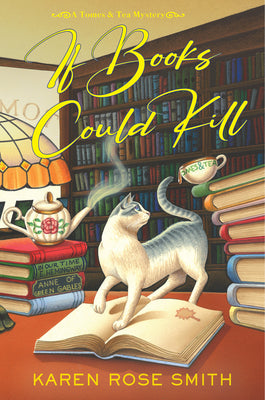 Cover Image for If Books Could Kill -- Karen Rose Smith, Hardcover