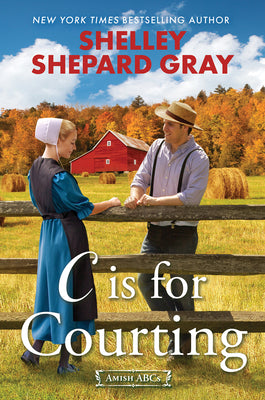 Cover Image for C Is for Courting -- Shelley Shepard Gray, Paperback