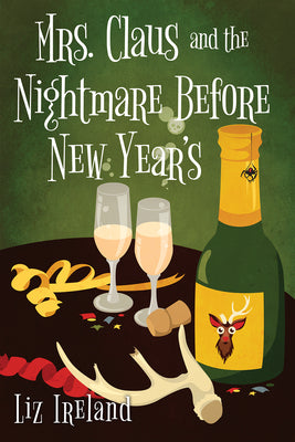 Cover Image for Mrs. Claus and the Nightmare Before New Year's -- Liz Ireland, Paperback