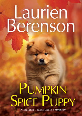 Cover Image for Pumpkin Spice Puppy -- Laurien Berenson, Hardcover
