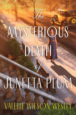 Cover Image for The Mysterious Death of Junetta Plum -- Valerie Wilson Wesley, Hardcover