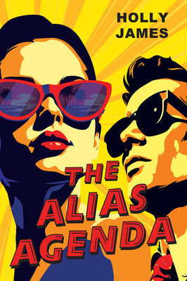 Cover Image for The Alias Agenda -- Holly James, Paperback