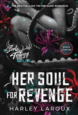 Cover Image for Her Soul for Revenge: A Spicy Dark Demon Romance -- Harley Laroux, Paperback