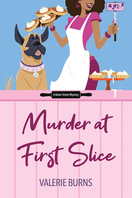 Cover Image for Murder at First Slice -- V. M. Burns, Paperback