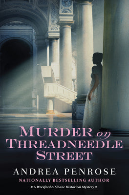 Cover Image for Murder on Threadneedle Street -- Andrea Penrose, Hardcover