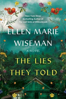 Cover Image for The Lies They Told -- Ellen Marie Wiseman, Hardcover