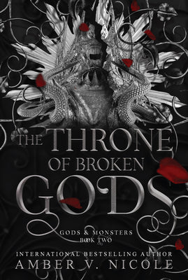 Cover Image for The Throne of Broken Gods -- Amber V. Nicole, Paperback