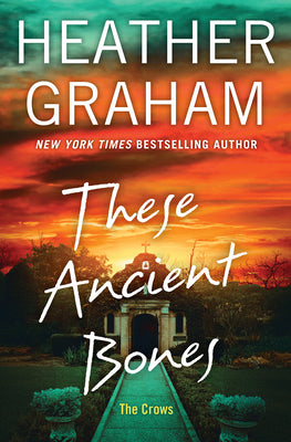 Cover Image for These Ancient Bones -- Heather Graham, Hardcover