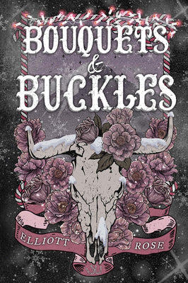 Cover Image for Bouquets and Buckles -- Elliott Rose, Paperback