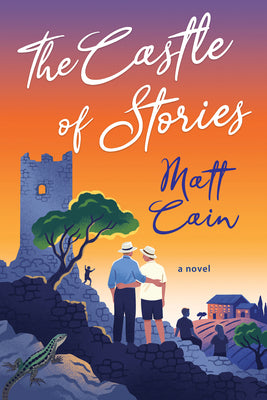 Cover Image for The Castle of Stories -- Matt Cain, Paperback
