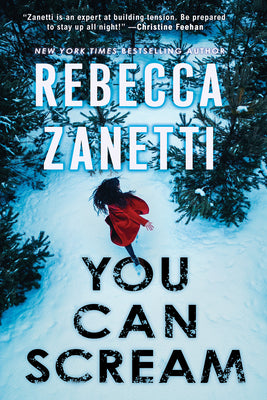 Cover Image for You Can Scream -- Rebecca Zanetti, Paperback
