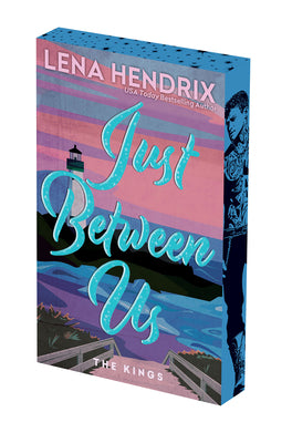 Cover Image for Just Between Us: Deluxe Limited Edition -- Lena Hendrix, Paperback