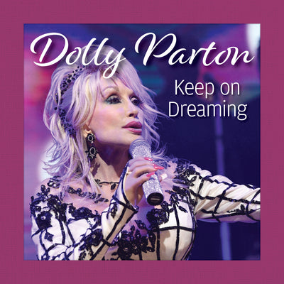 Cover Image for Dolly Parton Keep on Dreaming -- Grace Peterson, Hardcover