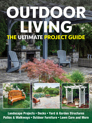 Cover Image for Outdoor Living: The Ultimate Project Guide -- Tom Carpenter, Paperback