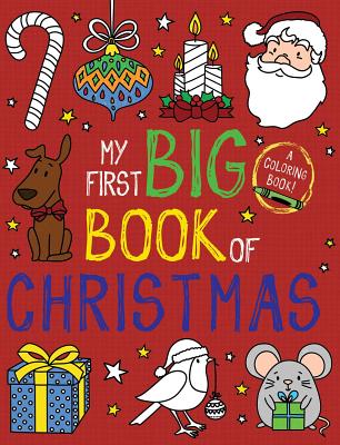 Cover Image for My First Big Book of Christmas -- Little Bee Books, Paperback
