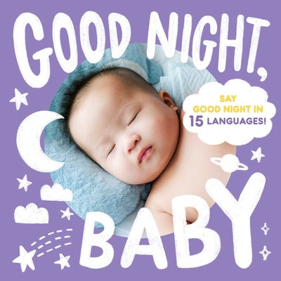 Cover Image for Good Night, Baby -- Little Bee Books, Board Book
