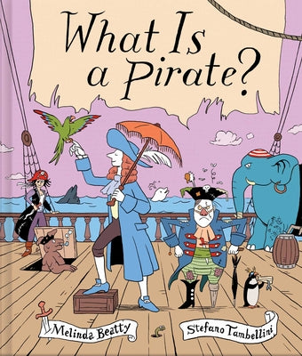 Cover Image for What Is a Pirate? -- Melinda Beatty, Hardcover