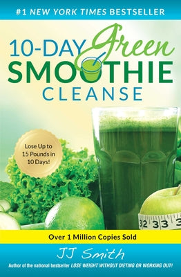 Cover Image for 10-Day Green Smoothie Cleanse -- Jj Smith, Paperback