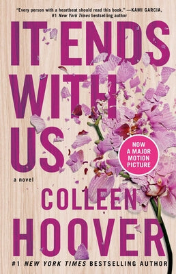 It Ends with Us -- Colleen Hoover, Paperback