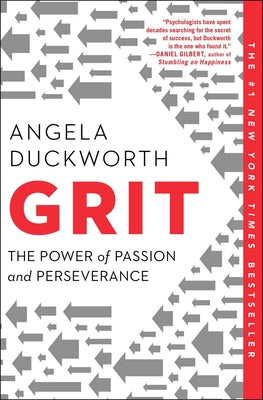 Cover Image for Grit: The Power of Passion and Perseverance -- Angela Duckworth, Paperback