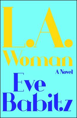 Cover Image for L.A. Woman -- Eve Babitz, Paperback