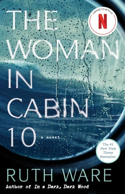 Cover Image for The Woman in Cabin 10 -- Ruth Ware, Paperback