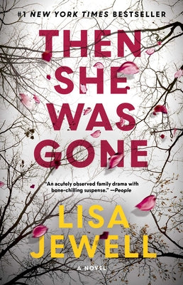 Cover Image for Then She Was Gone -- Lisa Jewell, Paperback