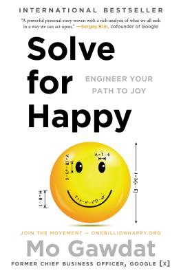 Cover Image for Solve for Happy: Engineer Your Path to Joy -- Mo Gawdat, Paperback