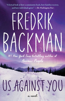Cover Image for Us Against You -- Fredrik Backman, Paperback