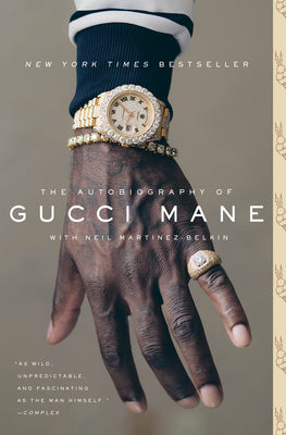 Cover Image for The Autobiography of Gucci Mane -- Gucci Mane, Paperback