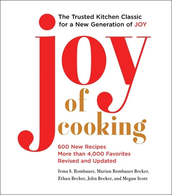 Cover Image for Joy of Cooking: Fully Revised and Updated -- Irma S. Rombauer, Hardcover