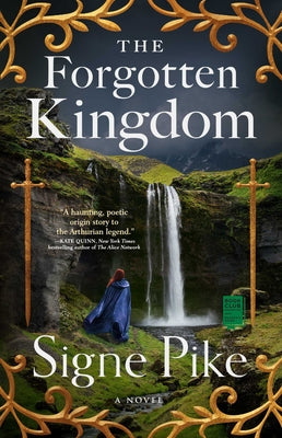 Cover Image for The Forgotten Kingdom -- Signe Pike, Paperback