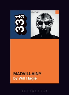 Cover Image for Madvillain's Madvillainy -- Will Hagle, Paperback