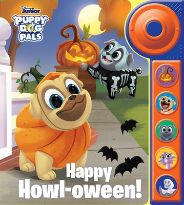Cover Image for Disney Junior Puppy Dog Pals: Happy Howl-Oween! Sound Book [With Battery] -- Pi Kids, Board Books