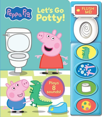 Cover Image for Peppa Pig: Let's Go Potty! [With Battery] -- Pi Kids, Board Books