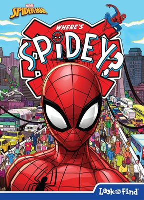 Cover Image for Marvel Spider-Man: Where's Spidey? Look and Find -- Pi Kids, Hardcover