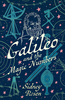 Cover Image for Galileo and the Magic Numbers -- Sidney Rosen, Paperback