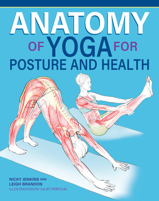 Cover Image for Anatomy of Yoga for Posture and Health -- Nicky Jenkins, Paperback