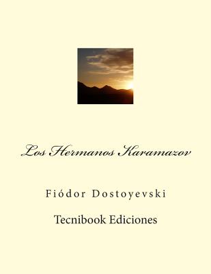 Cover Image for Los Hermanos Karamazov -- Fiódor Dostoyevski, Paperback