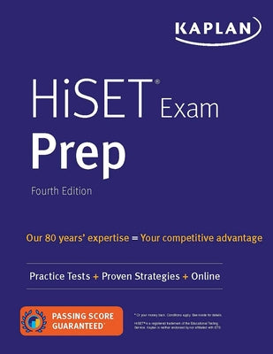 Cover Image for Hiset Exam Prep: Practice Tests + Proven Strategies + Online -- Kaplan Test Prep, Paperback