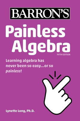 Cover Image for Painless Algebra -- Lynette Long, Paperback