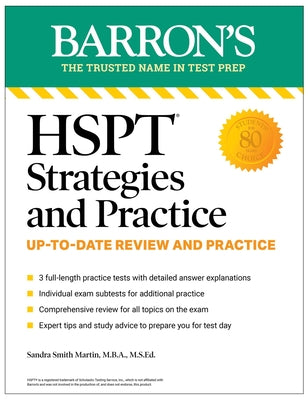 Cover Image for HSPT Strategies and Practice, Second Edition: Prep Book with 3 Practice Tests + Comprehensive Review + Practice + Strategies -- Sandra Martin, Paperback
