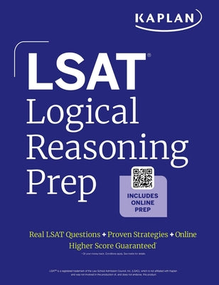 Cover Image for LSAT Logical Reasoning Prep: Complete Strategies and Tactics for Success on the LSAT Logical Reasoning Sections (2026) -- Kaplan Test Prep, Paperback