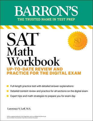 Cover Image for SAT Math Workbook: Up-To-Date Practice for the Digital Exam -- Lawrence S. Leff, Paperback