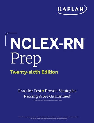 Cover Image for Nclex-RN Prep, Twenty-Sixth Edition (2026): Includes 1 Full Length Practice Test + Proven Strategies -- Kaplan Nursing, Paperback
