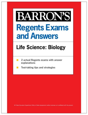 Cover Image for Regents Exams and Answers: Life Science: Biology, 1st Edition -- Barron's Educational Series, Paperback