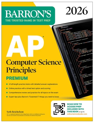 Cover Image for AP Computer Science Principles Premium, 2026: Prep Book with 6 Practice Tests + Comprehensive Review + Online Practice -- Seth Reichelson, Paperback