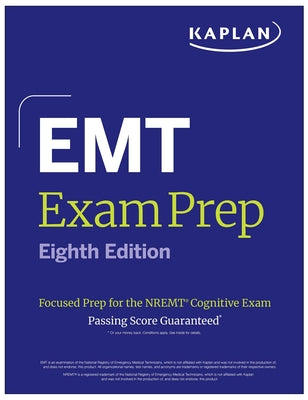 Cover Image for EMT Exam Prep, Eighth Edition: Focused Prep for the Nremt Cognitive Exam + One Full Length Practice Test (2026) -- Kaplan Medical, Paperback