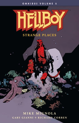 Cover Image for Hellboy Omnibus Volume 2: Strange Places -- Mike Mignola, Paperback
